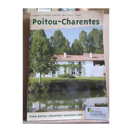 Brochure touristique poitou charentes Comité Régional du tourisme