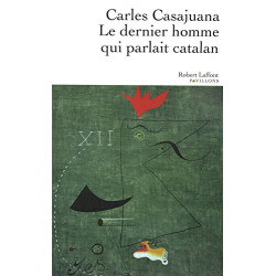 Le Dernier Homme qui parlait catalan