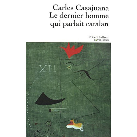 Le Dernier Homme qui parlait catalan