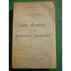 j ernest charles Les drames de la possession amoureuse flammarion