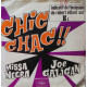 Chic Chac / Missa Negra