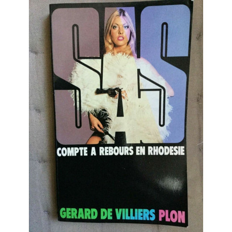 Gerard de villiers s a s Compte a rebours en rhodesie