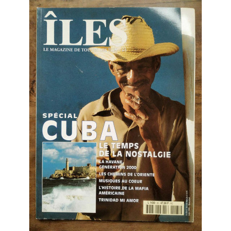 îles Le magazine de toutes les îles n65 Spécial cuba Août 1999