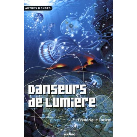 Danseurs de lumière