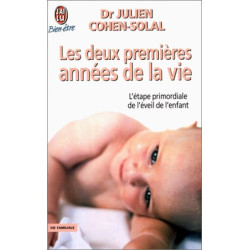 Les deux premières années de la vie