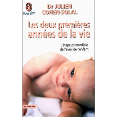 Les deux premières années de la vie