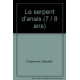 Le serpent d'Anaïs