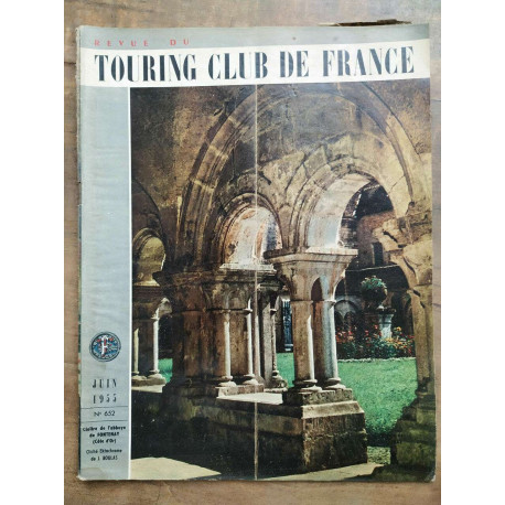 Revue du Touring club de France n652 Juin 1955