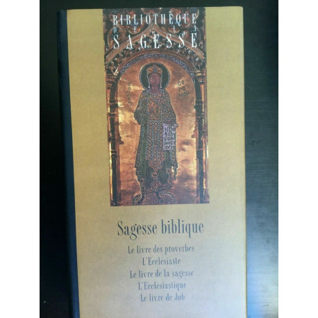 Bibliotheque de la sagesse Sagess biblique France loisirs