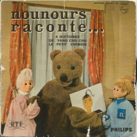 Nounours Raconte... 4 Histoires De Yang Chu Chu Le Petit Chinois
