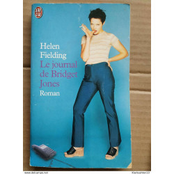 Helen Fielding - Le journal de Bridget Jones/ J'ai lu