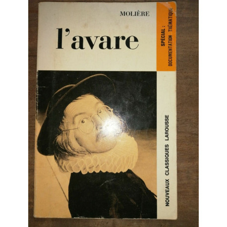 Molière L'avare Nouveaux Classiques larousse