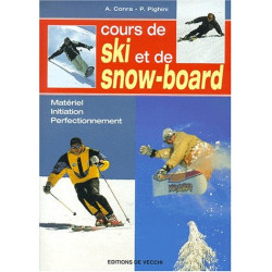 Cours de ski et de snow-board : Matériel initiation perfectionnement