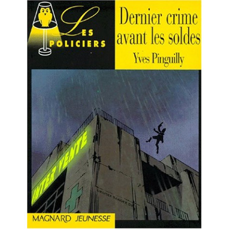 Dernier crime avant les soldes