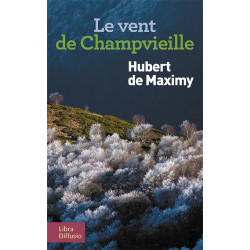 Le vent de Champvieille