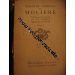 Theatre Complet De Moliere N° 2 : Notices Et Annotations Par Th...