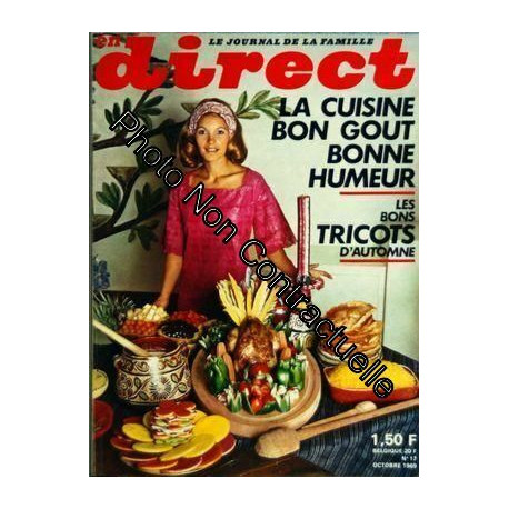 En Direct N° 17 Du 01/10/1969 - La Cuisine Bon Gout Bonne Humeur -...