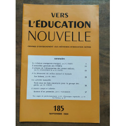 Vers l'éducation nouvelle n185 Septembre 1964
