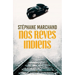 Nos rêves indiens