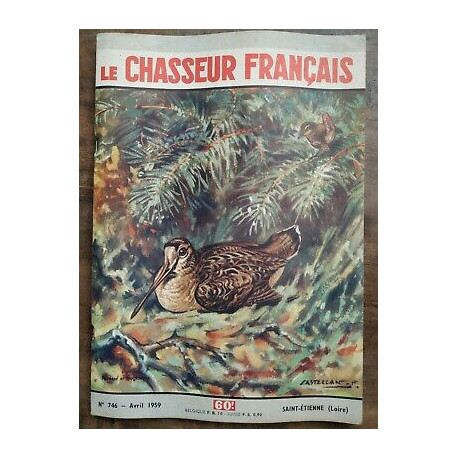Le Chasseur Français Nº 746 Avril 1959