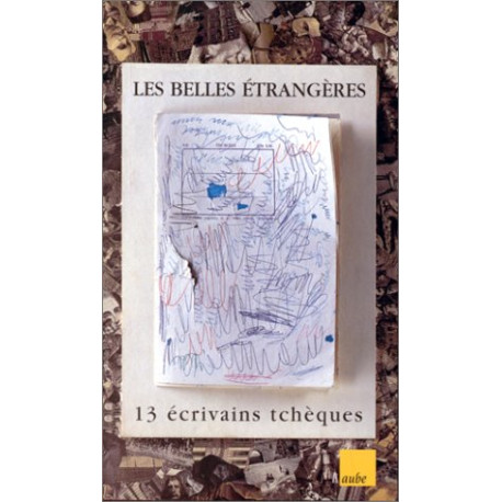 13 écrivains tchèques : Les belles étrangère