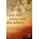 Tous nos jours sont des adieux