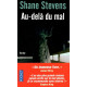 Au Delà du Mal