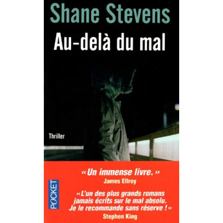 Au Delà du Mal