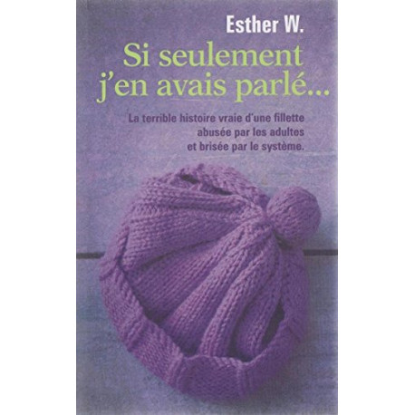 Si seulement j'en avais parlé