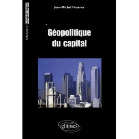 Géopolitique du capital