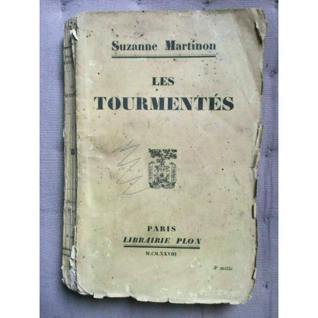 Les tourmentés