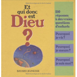 Et qui donc est Dieu