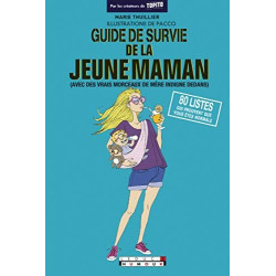 Guide de survie de la jeune maman