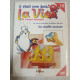 La Vie tome 15 : Le corps humain