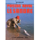 Poisson royal : le sandre