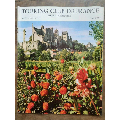 Touring Club de France Nº 761 Mai 1965