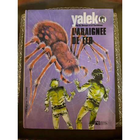 Yalek : L'Araignée de Fer