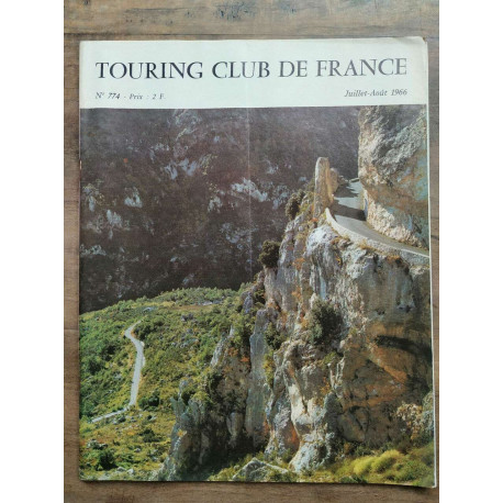 Touring club de France n774 juillet août 1966