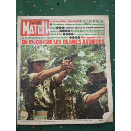 Paris Match n1421 21 AOUT 1976 GUY LUX DESMAISON RHODESIE