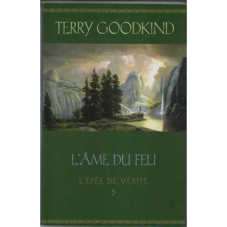 L'ame du feu tome 5 l'epee de verite