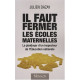 Il faut fermer les écoles maternelles