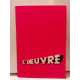 Le théâtre de l'oeuvre - l'oeuvre