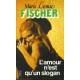 L'amour n'est qu'un slogan