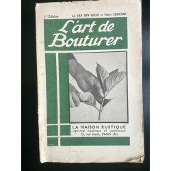ad Van Den Heede et p chouard L'art de bouturer La maison rustique...