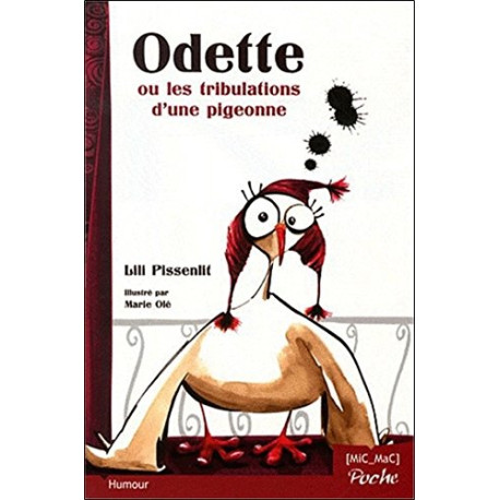 Odette ou les tribulations d'une pigeonne