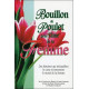 Bouillon de poulet pour l'âme de la Femme