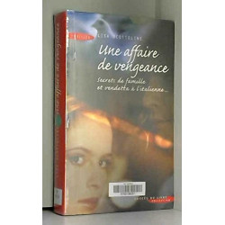 Une Affaire de Vengeance