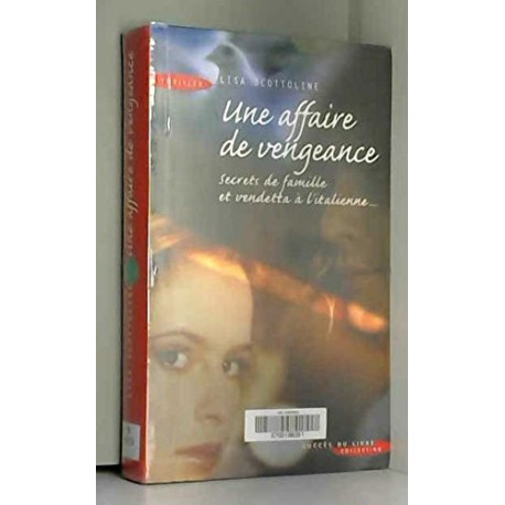Une Affaire de Vengeance