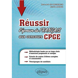 Réussir l'Épreuve de Français aux Concours Cpge