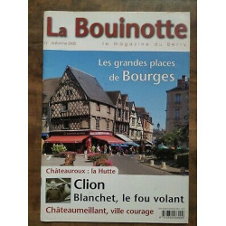 La Bouinotte Le magazine du Berry n93 Automne